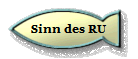 Sinn des RU 